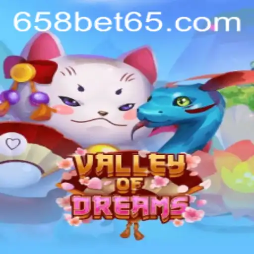 Valley of Dreams: An Immersive Adventure with 658BET